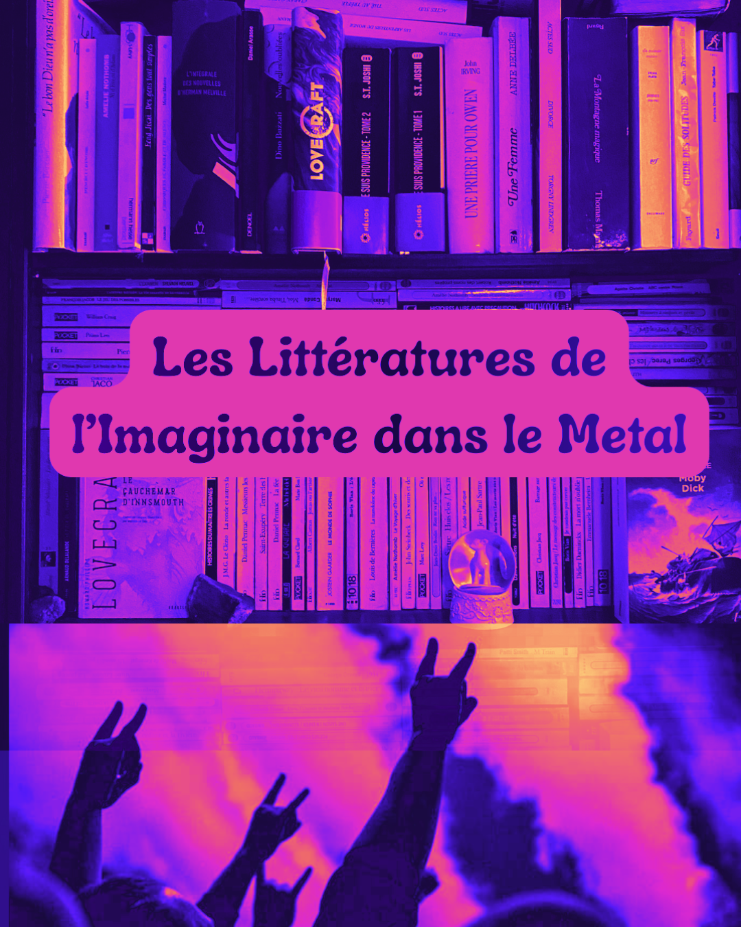 Les Littératures de l’Imaginaire dans le Metal